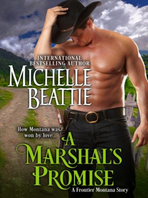 Title details for A Marshal's Promise by Michelle Beattie - Available